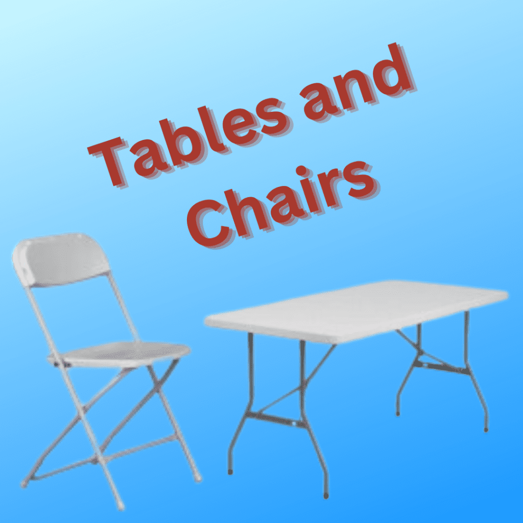 tables and chairs